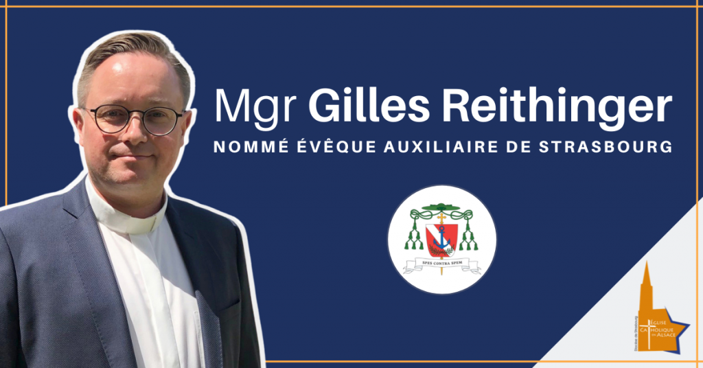 Mgr Gilles Reithinger, Evêque auxiliaire de Strasbourg