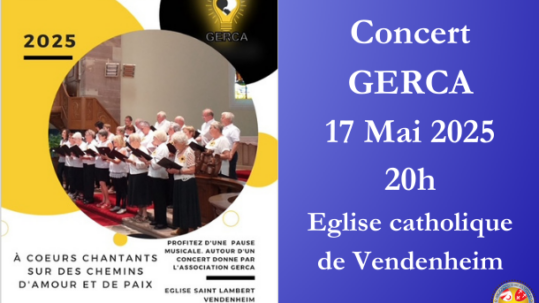 Concert GERCA Vendenheim Mai 2025 - Site Catho Porte Nord Strasbourg