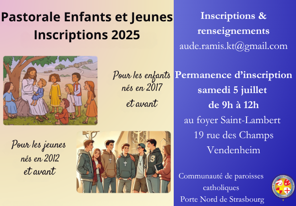 Inscription aux sacrements 2025-2026 pour les jeunes et les enfants - Site Catho Porte Nord Strasbourg