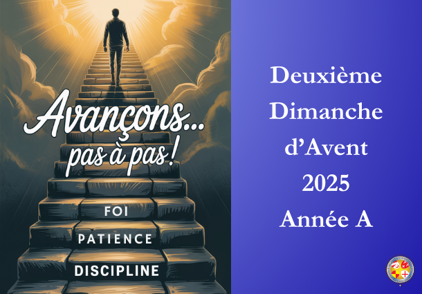 Avançons pas à pas - Deuxième Dimanche de l'Avent 2025 - Site Catho Porte Nord Strasbourg