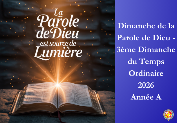 La Parole de Dieu est source de Lumière - Dimanche de la Parole de Dieu et 3ème Dimanche du temps ordinaire 2026 - Site Catho Porte Nord Strasbourg
