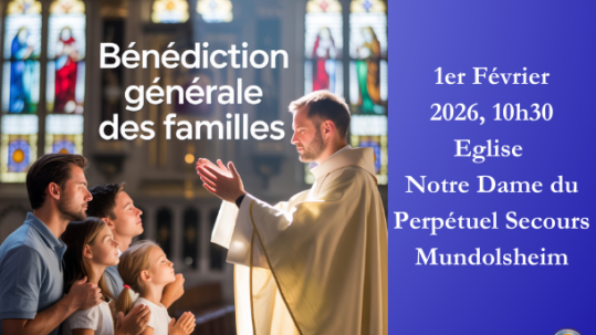 Bénédiction des Familles 2026 - Site Catho Porte Nord Strasbourg