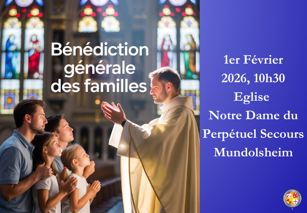 Bénédiction des Familles 2026 - Site Catho Porte Nord Strasbourg