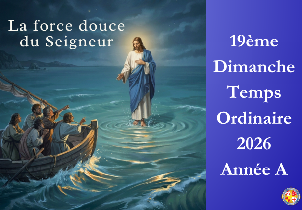 La force douce du Seigneur - 19ème Dimanche du temps ordinaire 2026 - Image à la une - Site Catho Porte Nord Strasbourg